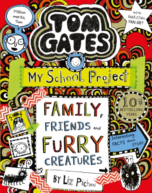 Tom Gates: Family, Friends and Furry Creatures, Paperback / softback Book