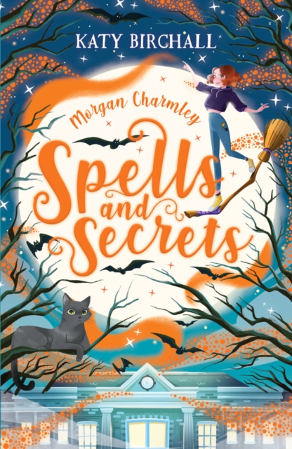 Morgan Charmley: Spells and Secrets, Paperback / softback Book