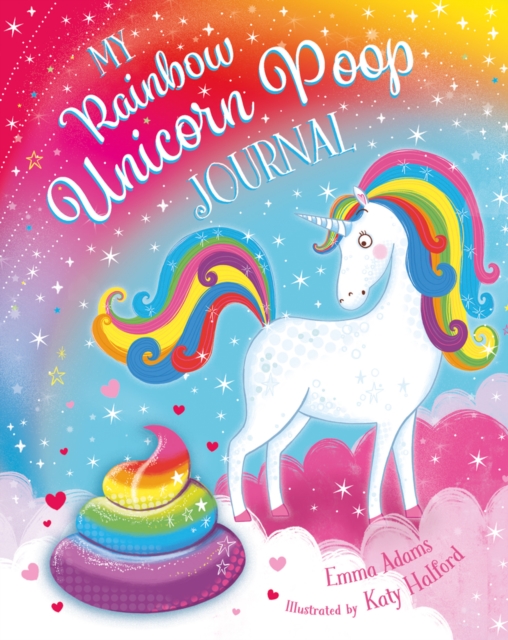 My Rainbow Unicorn Poop Journal (HB), Hardback Book