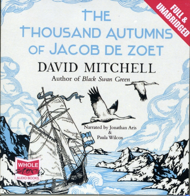The Thousand Autumns of Jacob De Zoet, CD-Audio Book