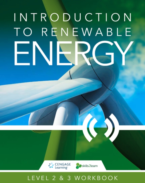 Introduction to Renewable Energy : Skills2Learn Renewable Energy Workbook, Paperback / softback Book