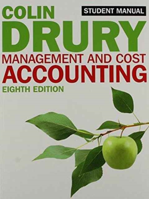 Management and Cost Accounting with Student Manual, Mixed media product Book