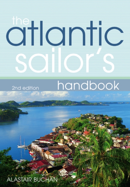 The Atlantic Sailor's Handbook, Paperback / softback Book