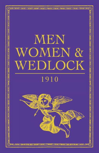 Men, Women and Wedlock, Hardback Book