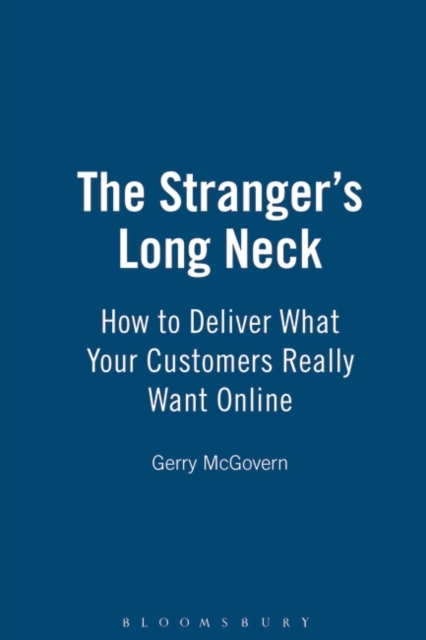 The Stranger's Long Neck : How to Deliver What Your Customers Really Want Online, PDF eBook