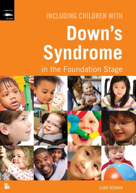 Including Children with Down's Syndrome in the Foundation Stage, Paperback / softback Book