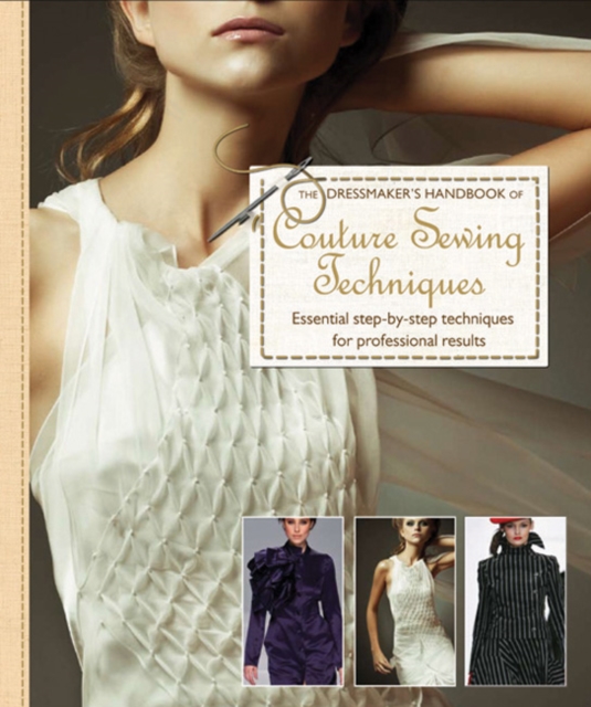 Dressmaker's Handbook of Couture Sewing Techniques, Paperback / softback Book