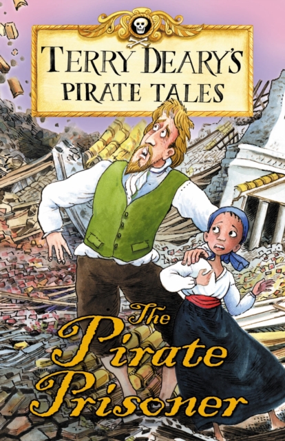 Pirate Tales: The Pirate Prisoner, Paperback Book