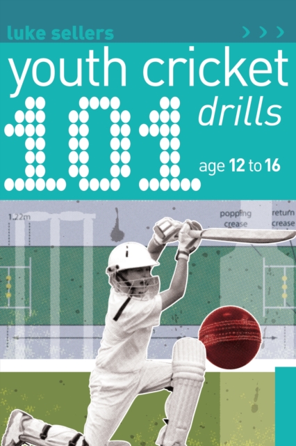 101 Youth Cricket Drills Age 12-16, EPUB eBook
