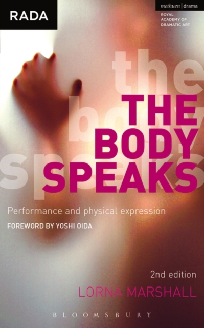 The Body Speaks : Performance and Physical Expression, PDF eBook