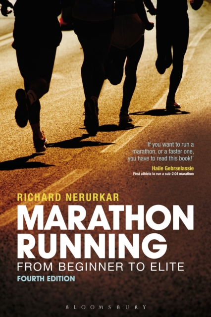 Marathon Running : From Beginner to Elite, 4th edition, Paperback / softback Book