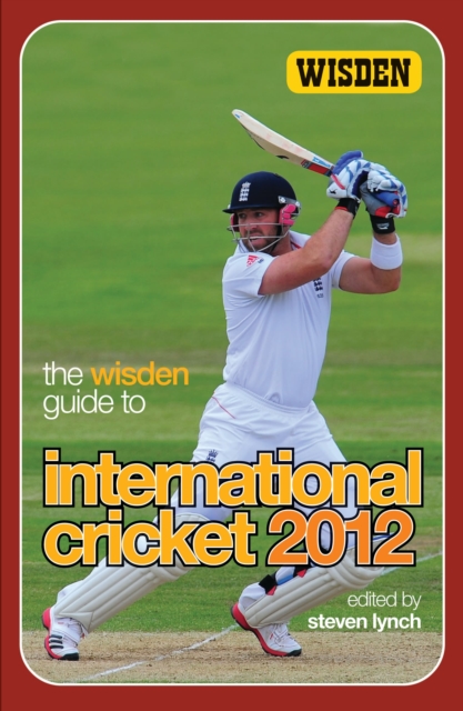 The Wisden Guide to International Cricket 2012, PDF eBook
