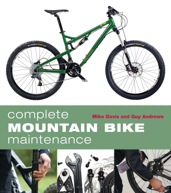 Complete Mountain Bike Maintenance, Paperback / softback Book