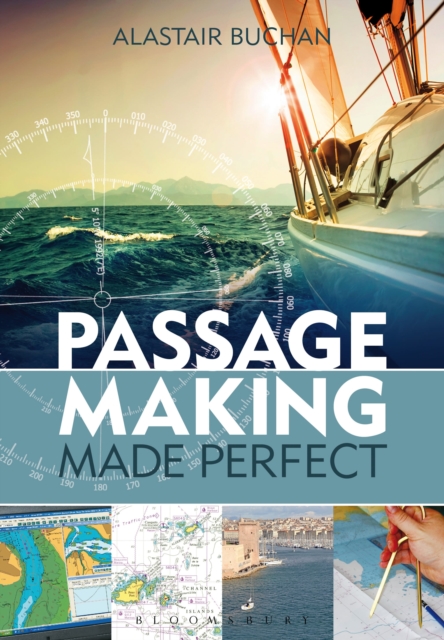 Passage Making Made Perfect, Paperback / softback Book