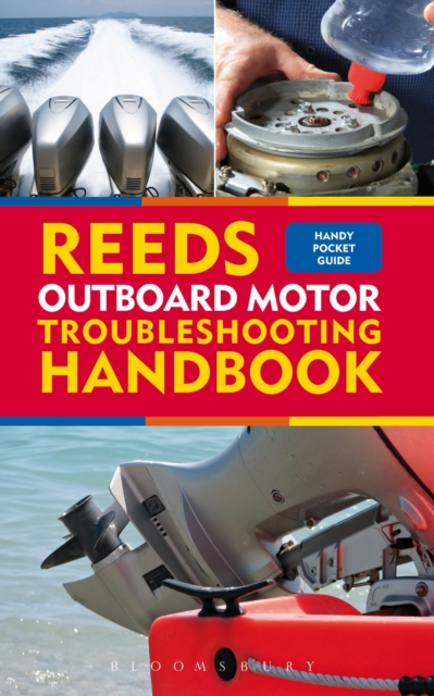 Reeds Outboard Motor Troubleshooting Handbook, Paperback / softback Book