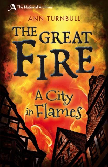 The Great Fire : A City in Flames, PDF eBook