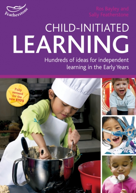 Child-initiated Learning : Hundreds of ideas for independent learning in the Early Years, Paperback / softback Book