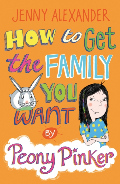 How To Get The Family You Want by Peony Pinker, PDF eBook
