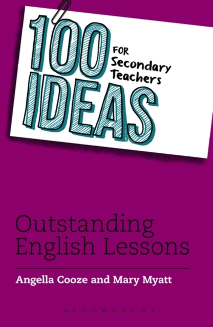 100 Ideas for Secondary Teachers: Outstanding English Lessons, PDF eBook