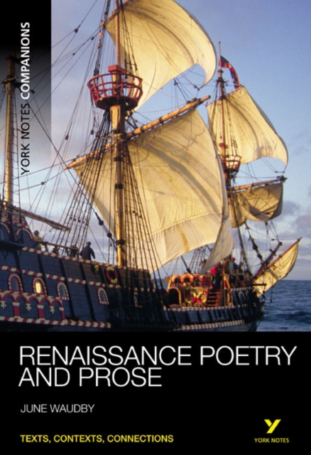 York Notes Companions: Renaissance Poetry and Prose, Paperback / softback Book