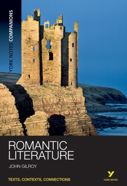 York Notes Companions: Romantic Literature, Paperback / softback Book
