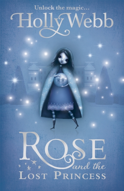 Rose and the Lost Princess : Book 2, Paperback / softback Book