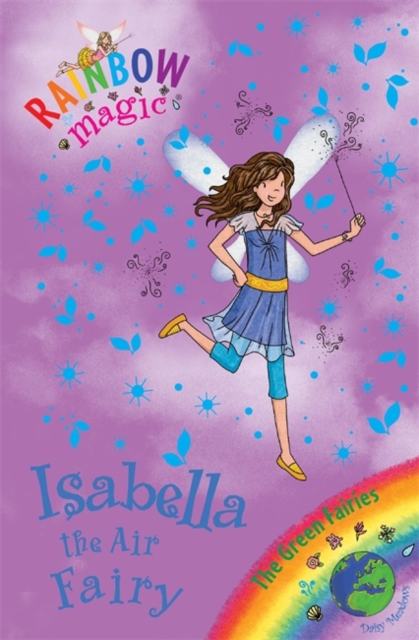 Rainbow Magic: Isabella the Air Fairy : The Green Fairies Book 2, Paperback / softback Book