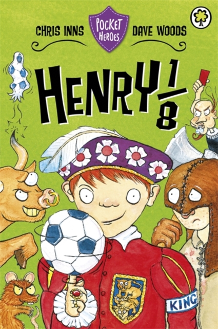 Pocket Heroes: Henry the 1/8th : Book 6, Paperback / softback Book
