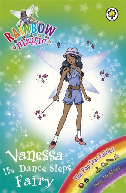 Rainbow Magic: Vanessa the Dance Steps Fairy : The Pop Star Fairies Book 3, Paperback / softback Book