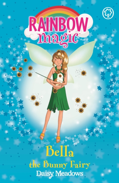 Bella The Bunny Fairy : The Pet Keeper Fairies Book 2, EPUB eBook