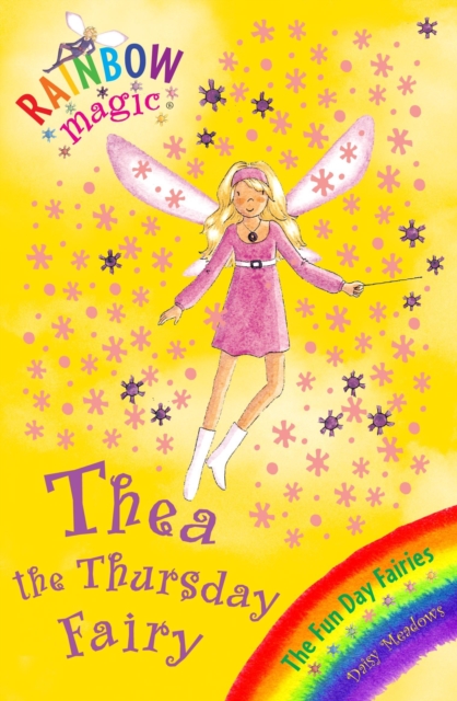 Thea The Thursday Fairy : The Fun Day Fairies Book 4, EPUB eBook