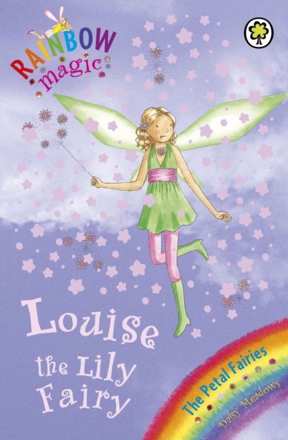 Louise The Lily Fairy : The Petal Fairies Book 3, EPUB eBook