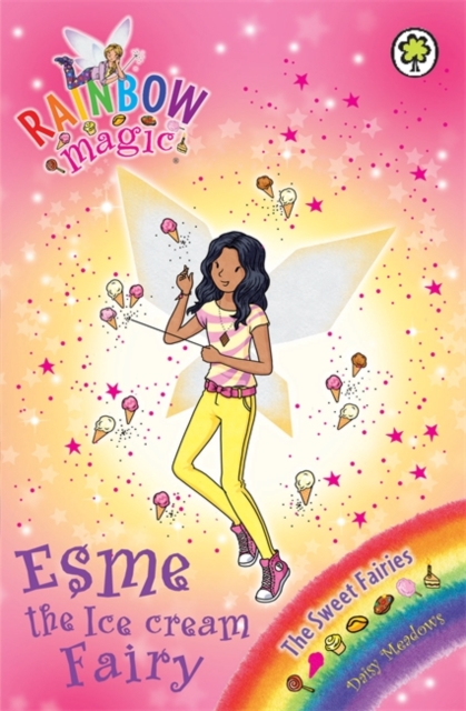 Rainbow Magic: Esme the Ice Cream Fairy : The Sweet Fairies Book 2, Paperback / softback Book