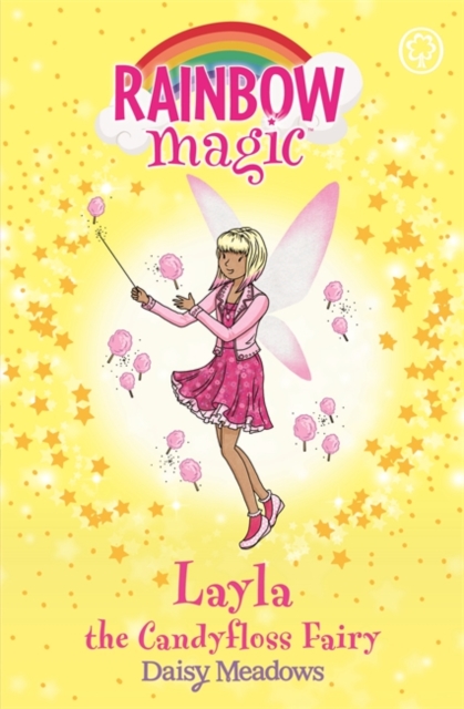 Rainbow Magic: Layla the Candyfloss Fairy : The Sweet Fairies Book 6, Paperback / softback Book