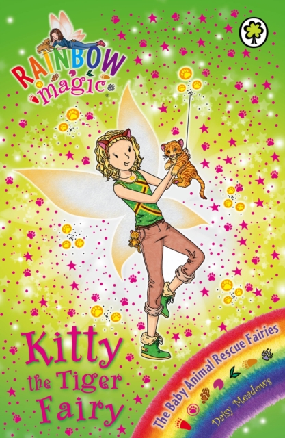 Kitty the Tiger Fairy : The Baby Animal Rescue Fairies Book 2, EPUB eBook