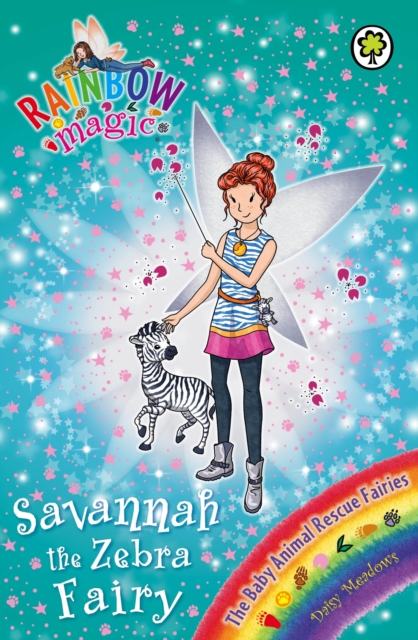 Savannah the Zebra Fairy : The Baby Animal Rescue Fairies Book 4, EPUB eBook