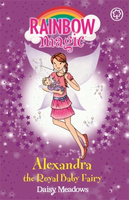 Rainbow Magic: Alexandra the Royal Baby Fairy : Special, Paperback / softback Book