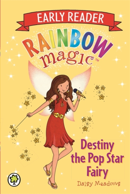 Rainbow Magic Early Reader: Destiny the Pop Star Fairy, Paperback / softback Book