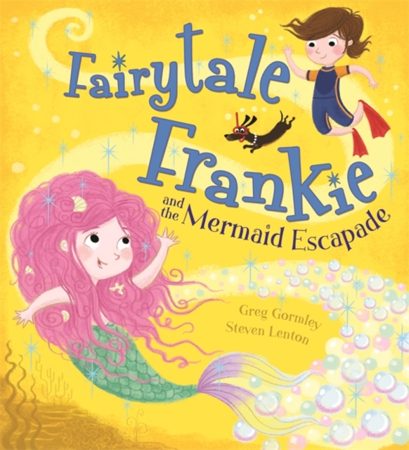 Fairytale Frankie and the Mermaid Escapade, Hardback Book