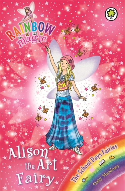 Rainbow Magic: Alison the Art Fairy : The School Days Fairies Book 2, Paperback / softback Book