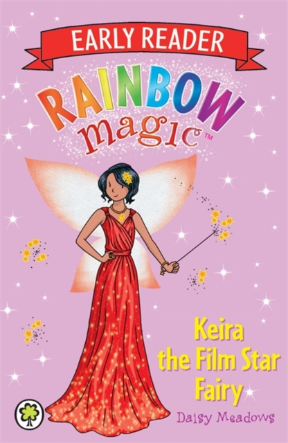 Rainbow Magic Early Reader: Keira the Film Star Fairy, Paperback / softback Book