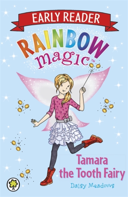 Rainbow Magic Early Reader: Tamara the Tooth Fairy, Paperback / softback Book
