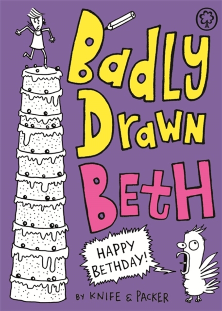 Badly Drawn Beth: Happy Bethday! : Book 3, Paperback / softback Book