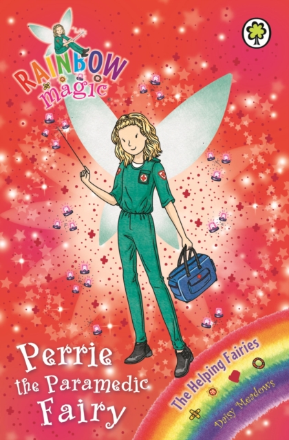 Perrie the Paramedic Fairy : The Helping Fairies Book 3, EPUB eBook