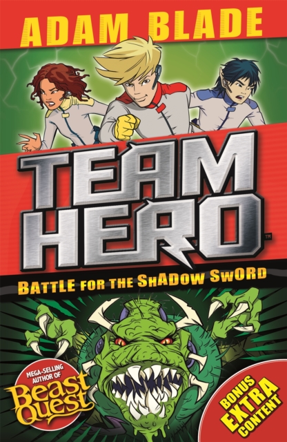 Team Hero: Battle for the Shadow Sword : Series 1 Book 1, Paperback / softback Book