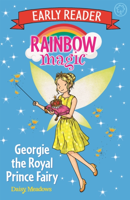Rainbow Magic Early Reader: Georgie the Royal Prince Fairy, Paperback / softback Book