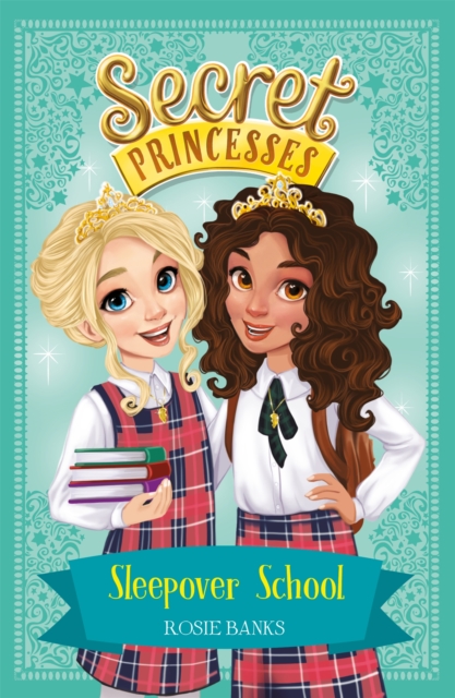Secret Princesses: Sleepover School : Book 14, Paperback / softback Book
