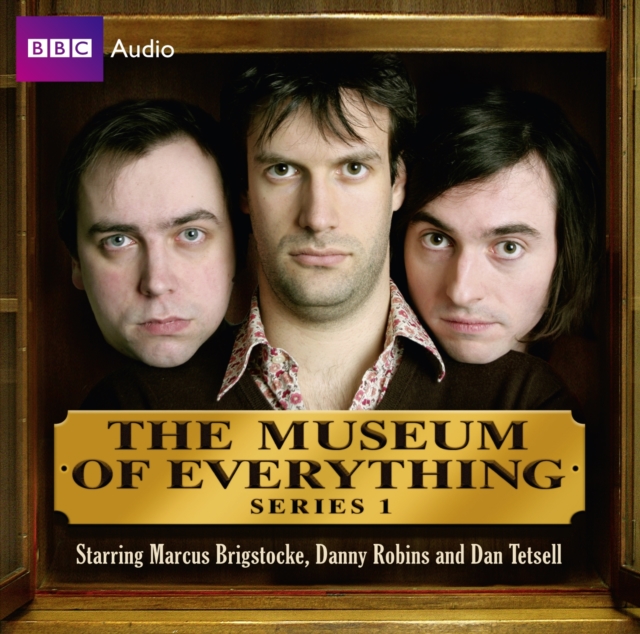 The Museum Of Everything: Series 1, CD-Audio Book