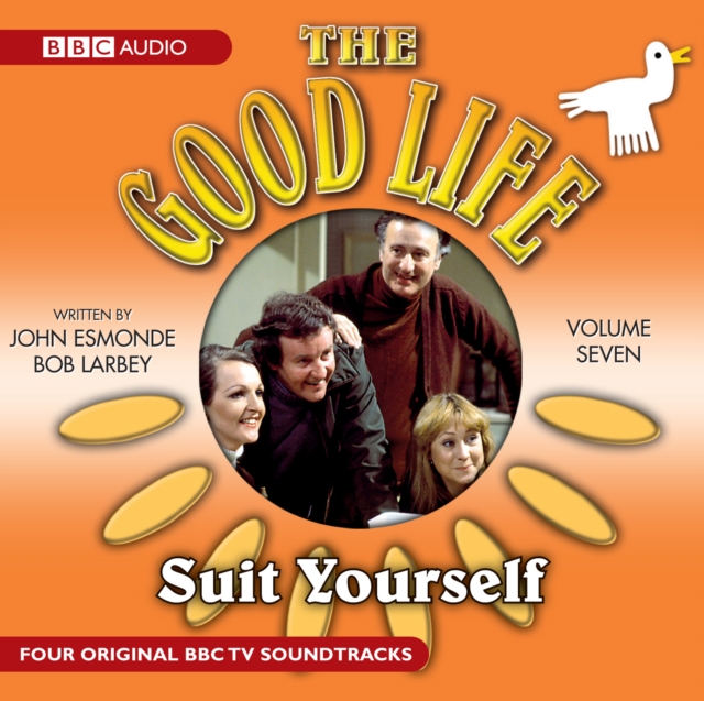 The Good Life : Volume Seven: Suit Yourself, CD-Audio Book