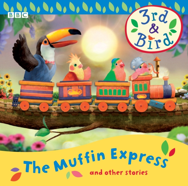 3rd & Bird The Muffin Express & Other Stories, CD-Audio Book